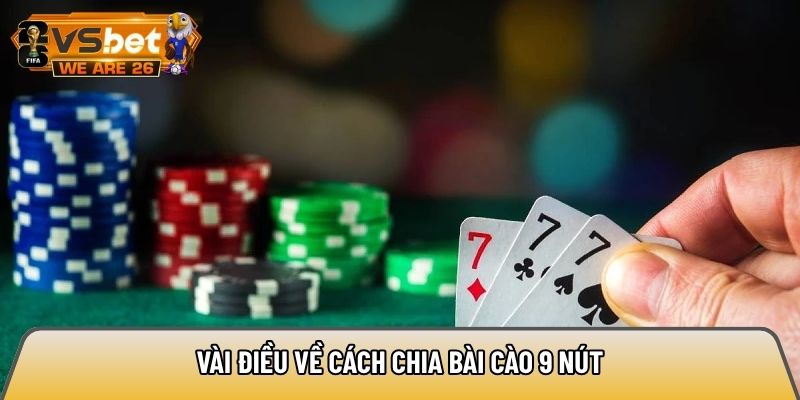 Vài điều về cách chia bài cào 9 nút