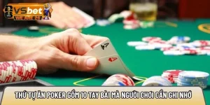 Thứ tự ăn poker